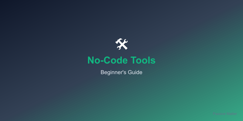 No-code tools for passive income